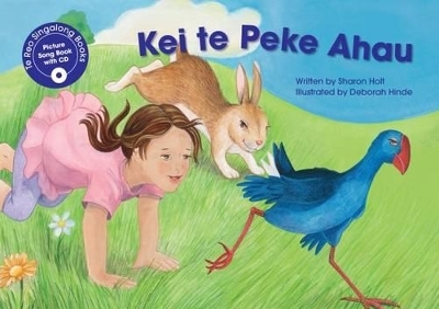 Kei te Peke Ahau - Sharon Holt