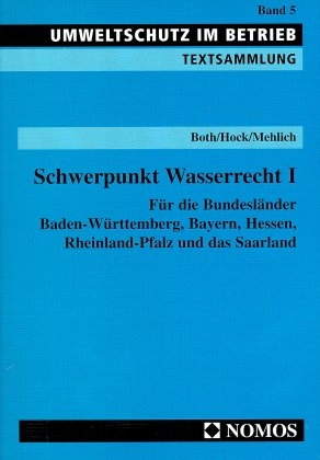 Schwerpunkt Wasserrecht I