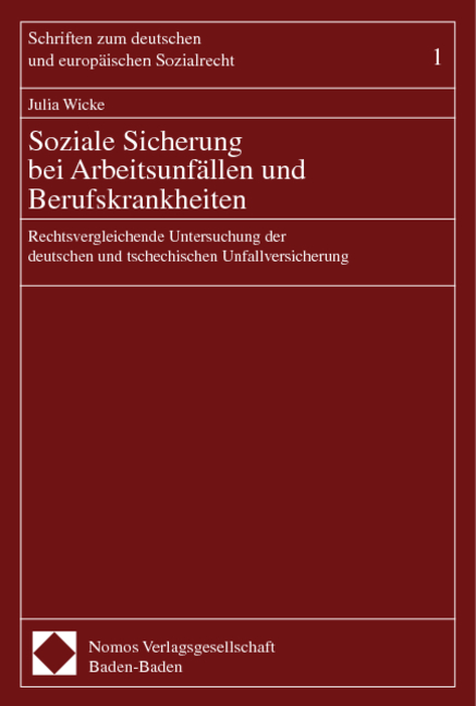 Soziale Sicherung bei Arbeitsunf&auml;llen und Berufskrankheiten