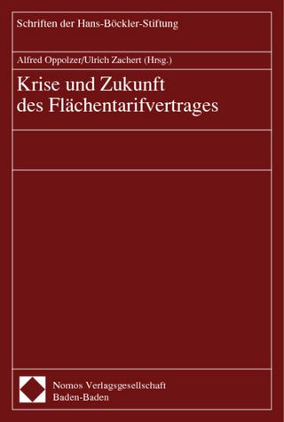Krise und Zukunft des Flächentarifvertrages