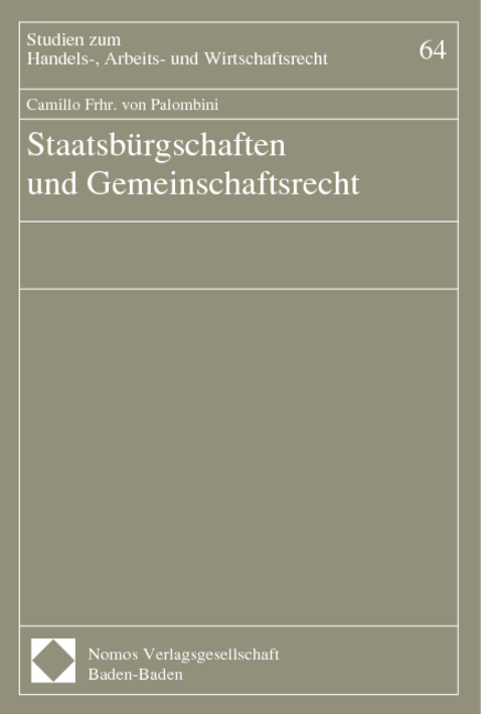 Staatsb&uuml;rgschaften und Gemeinschaftsrecht