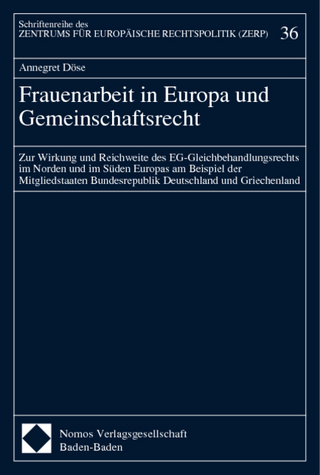 Frauenarbeit in Europa und Gemeinschaftsrecht