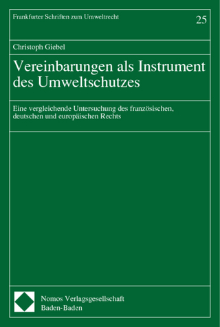 Vereinbarungen als Instrument des Umweltschutzes