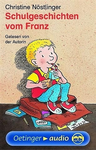 Schulgeschichten vom Franz (MC) - Christine N&ouml;stlinger