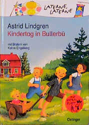 Kindertag in Bullerb&uuml; - Astrid Lindgren