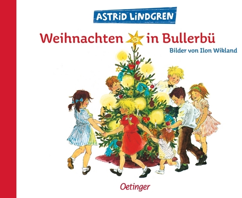 Weihnachten in Bullerbü - Astrid Lindgren