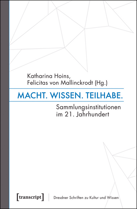 Macht. Wissen. Teilhabe. - 