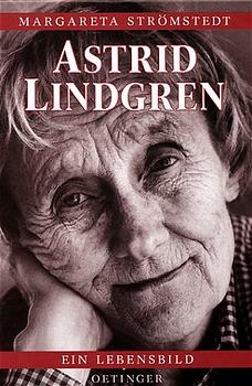 Astrid Lindgren - Margareta Str&ouml;mstedt
