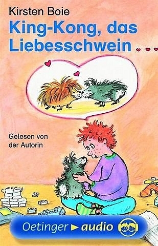 King-Kong, das Liebesschwein (MC) - Kirsten Boie