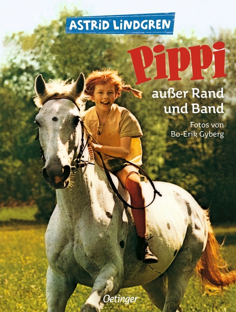 Pippi au&szlig;er Rand und Band - Astrid Lindgren