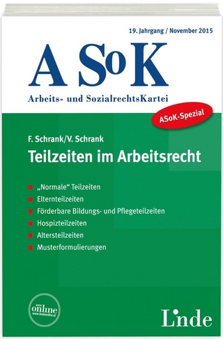 ASoK-Spezial Teilzeiten im Arbeitsrecht