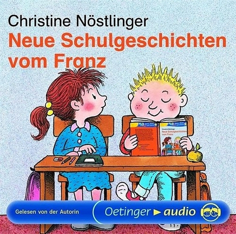 Neue Schulgeschichten vom Franz (CD) - Christine N&ouml;stlinger