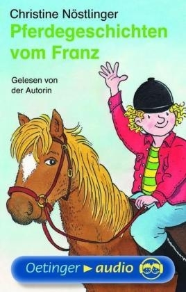 Pferdegeschichten vom Franz (MC) - Christine N&ouml;stlinger