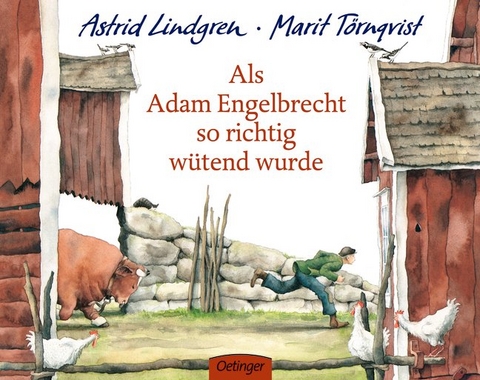 Als Adam Engelbrecht so richtig w&uuml;tend wurde - Astrid Lindgren