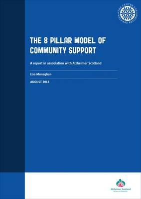The 8 Pillar Model of Community Support - Lisa Monaghan