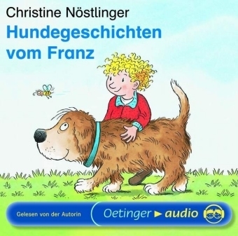 Hundegeschichten vom Franz - Christine Nöstlinger