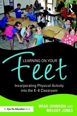 Learning on Your Feet - Melody Jones
