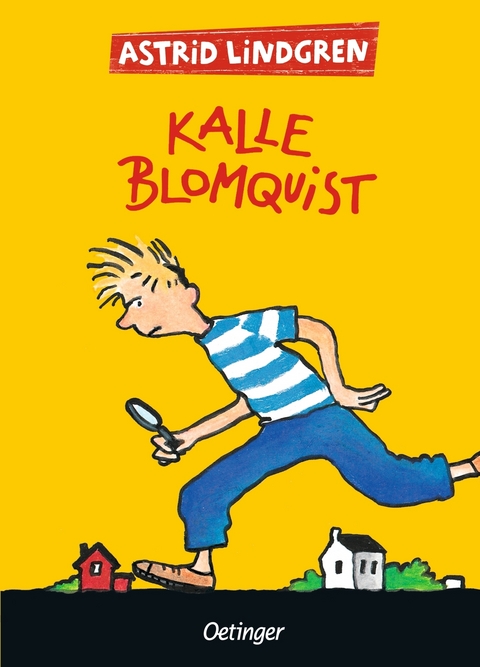 Kalle Blomquist. Gesamtausgabe - Astrid Lindgren