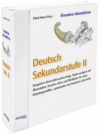 Kreative Ideenbörse Deutsch Sek. II