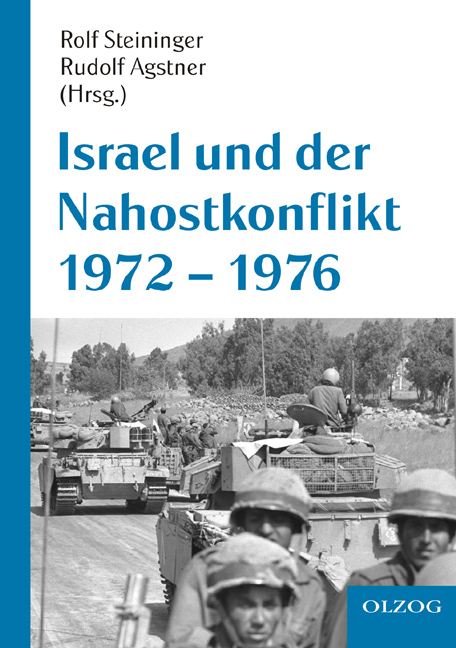 Israel und der Nahostkonflikt - 