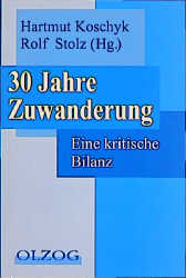 30 Jahre Zuwanderung