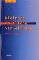 Kleinode g&ouml;ttlicher Verheissungen - Charles H Spurgeon