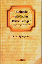 Kleinode g&ouml;ttlicher Verheissungen - Charles H Spurgeon