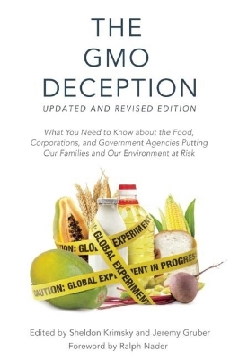 The GMO Deception