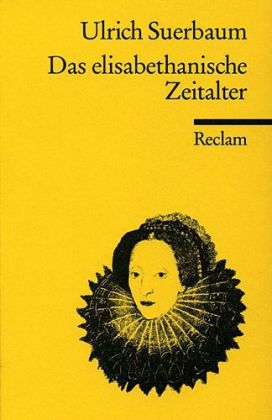 Das elisabethanische Zeitalter