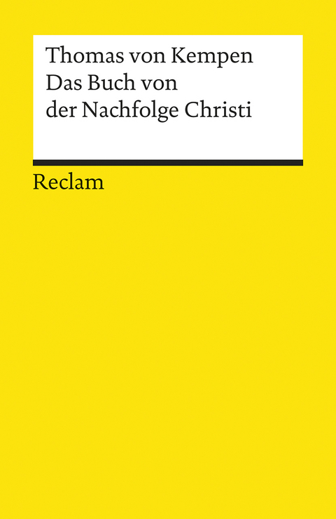 Das Buch von der Nachfolge Christi -  Thomas von Kempen
