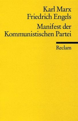 Manifest der Kommunistischen Partei - Karl Marx, Friedrich Engels
