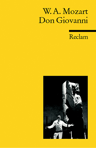 Don Giovanni - Wolfgang A Mozart