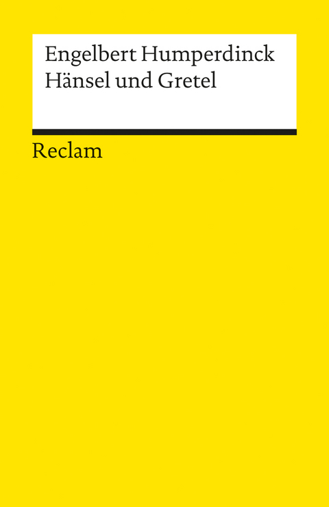 H&auml;nsel und Gretel - Engelbert Humperdinck