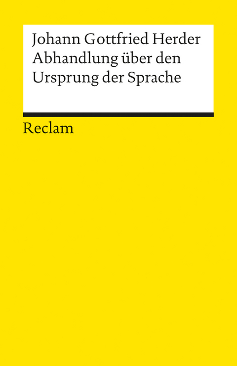 Abhandlung über den Ursprung der Sprache - Johann Gottfried Herder
