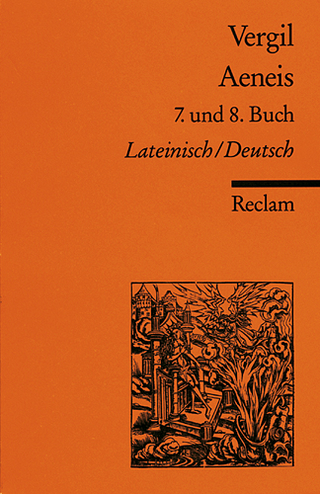 Aeneis. 7. und 8. Buch