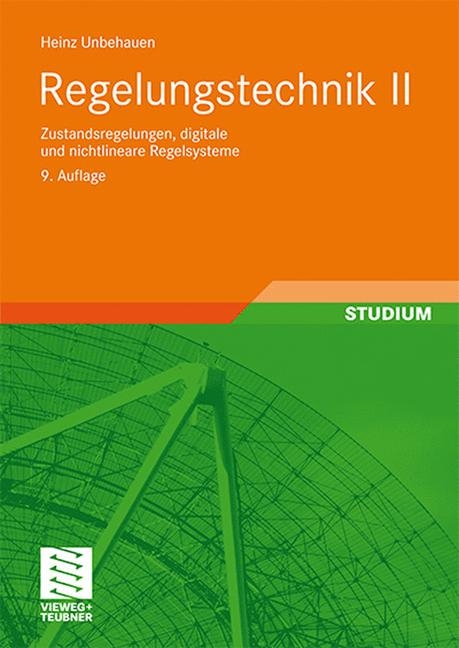 Regelungstechnik II - Heinz Unbehauen