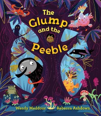 The Glump and the Peeble - Wendy Meddour