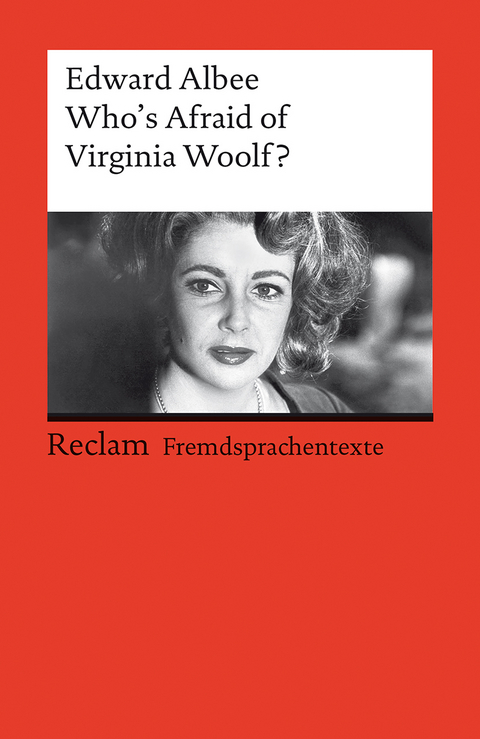 Who's Afraid of Virginia Woolf? - Edward Albee