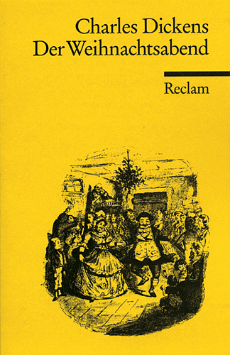 Der Weihnachtsabend - Charles Dickens