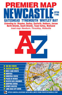 Newcastle Upon Tyne A-Z Premier Map -  A–Z maps