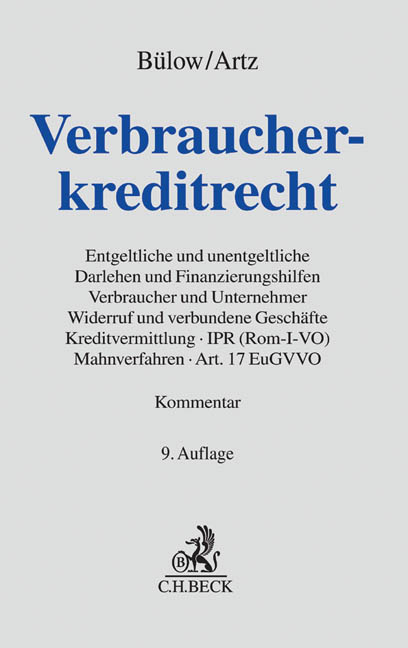 Verbraucherkreditrecht - Peter B&uuml;low, Markus Artz