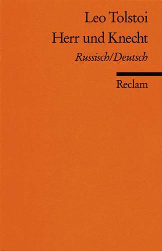 Herr und Knecht - Leo N Tolstoi