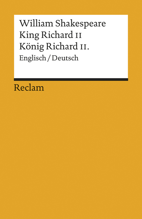King Richard II / K&ouml;nig Richard II.. Englisch/Deutsch - William Shakespeare