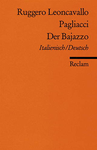 Pagliacci /Der Bajazzo