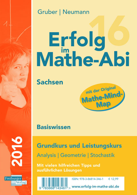 Erfolg im Mathe-Abi 2016 Basiswissen Sachsen - Helmut Gruber, Robert Neumann