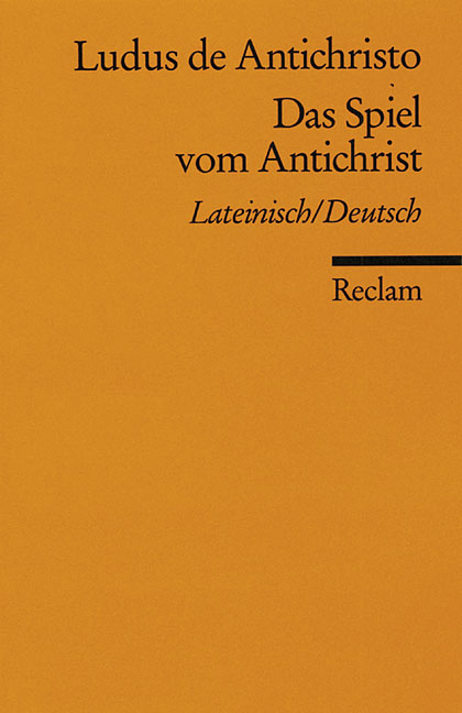 Ludus de Antichristo /Das Spiel vom Antichrist