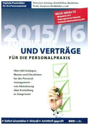 Formulare und Verträge für die Personalpraxis 2015/16