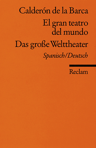 El gran teatro del mundo /Das große Welttheater