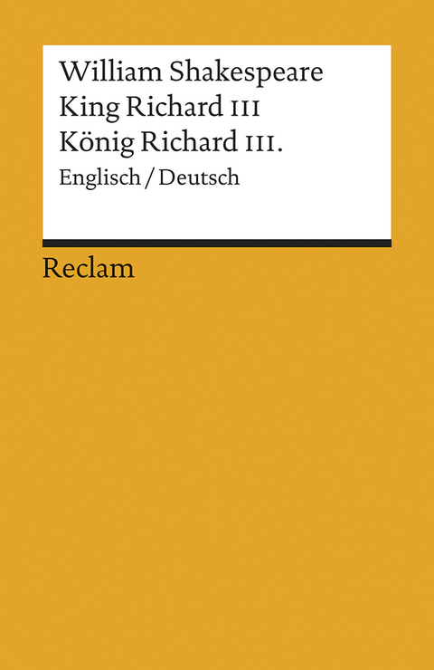 King Richard III / K&ouml;nig Richard III. Englisch/Deutsch - William Shakespeare