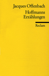 Hoffmanns Erz&auml;hlungen - Jacques Offenbach